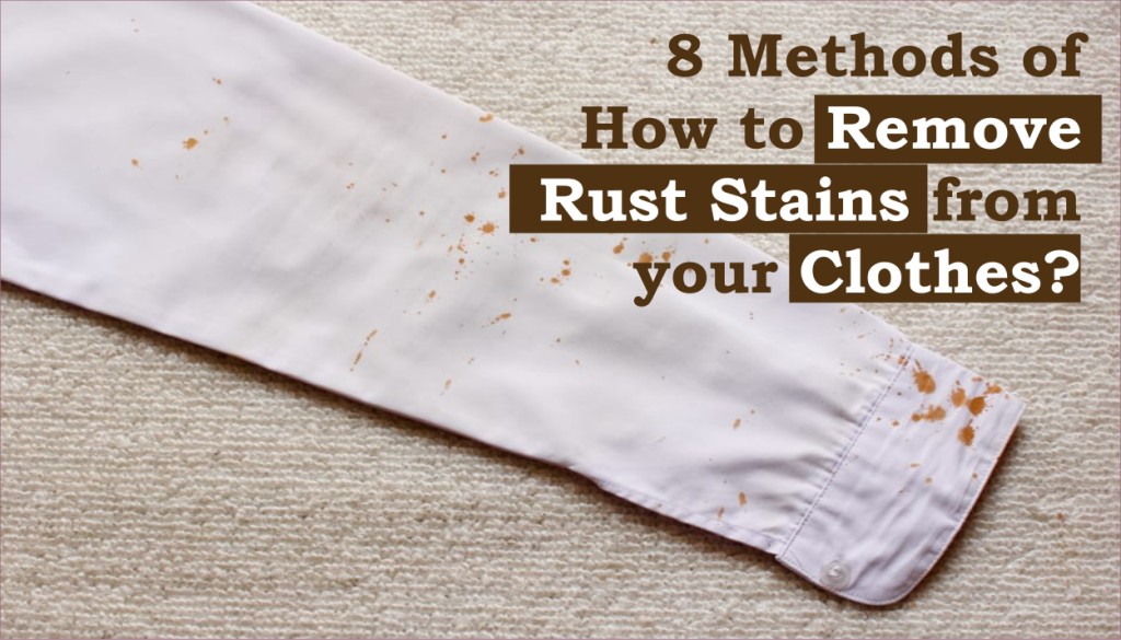 Rust Stains How to remove rust stains from clothes