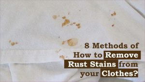 Rust Stains How to remove rust stains from clothes